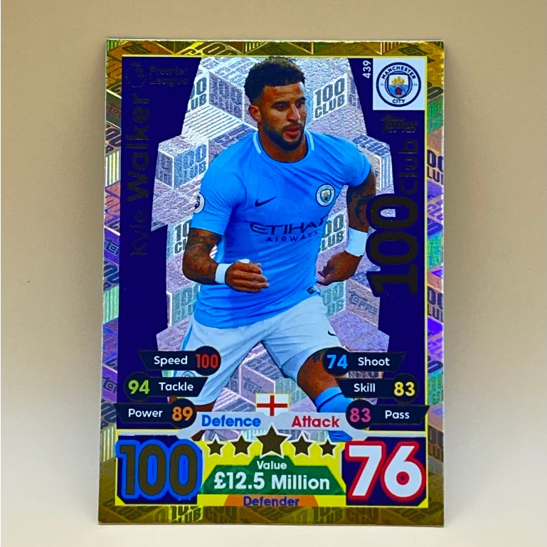 #439 Kyle Walker 100 Club Topps Match Attax 17/18 Mint Condition