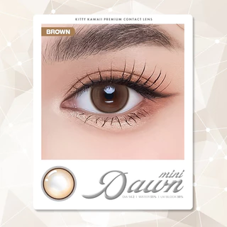 คอนแทคเลนส์(มินิ) Mini Dawn Brown / Light Brown / Gray (Kitty Kawaii) ⭐️ลายฮิต ขายดีมาก กรองแสงกันยูวี