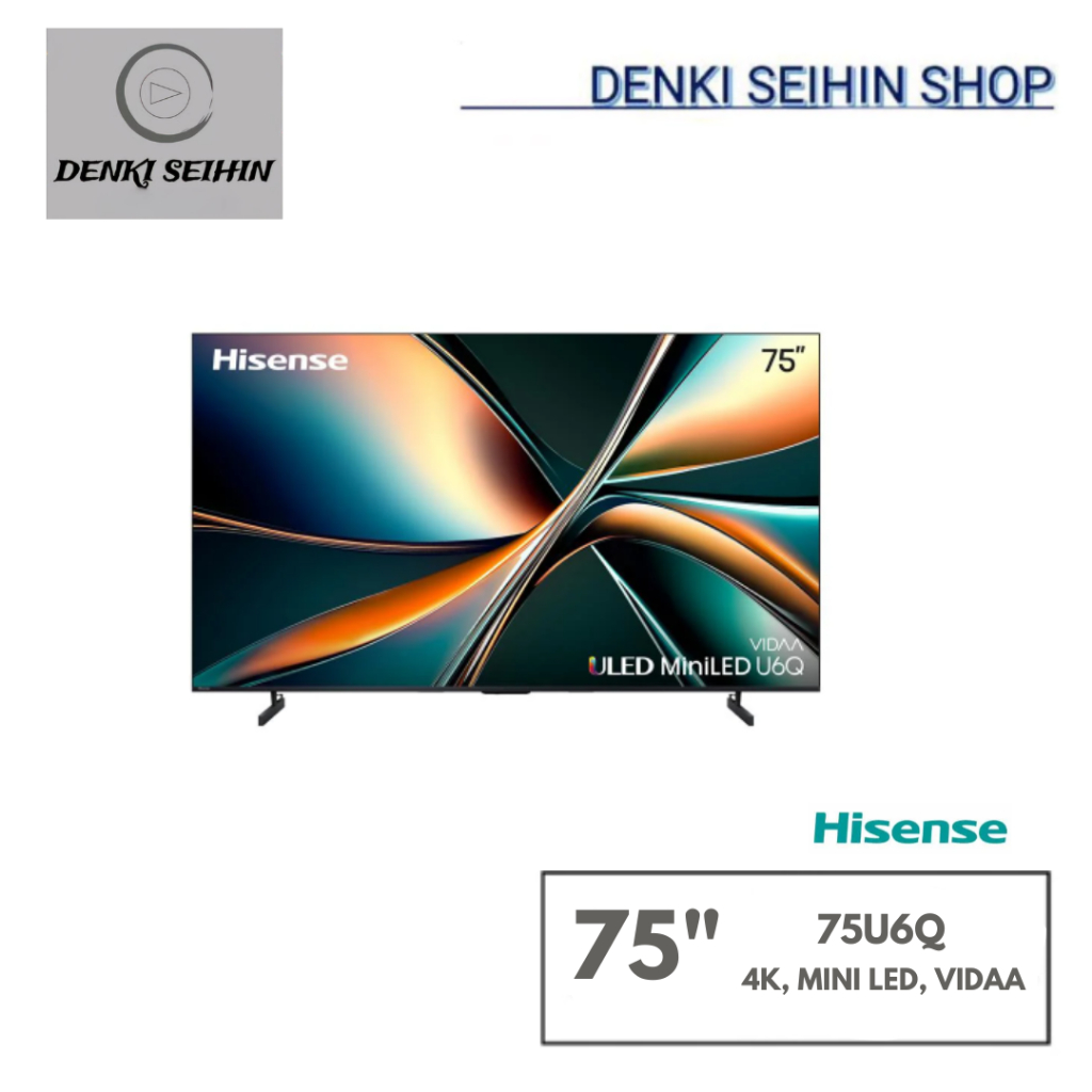 HISENSE ทีวี มินิแอลอีดี 75 นิ้ว HISENSE (4K, MINI LED, VIDAA) 75U6Q