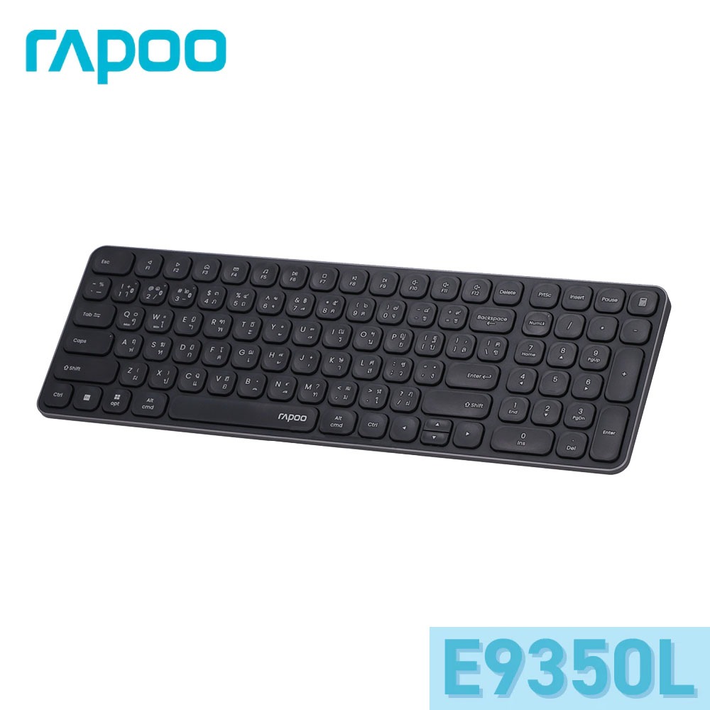 RAPOO E9350L-BK (BLACK) Multi-mode Wireless - Ultra-slim Multi-mode Keyboard (EN/TH)