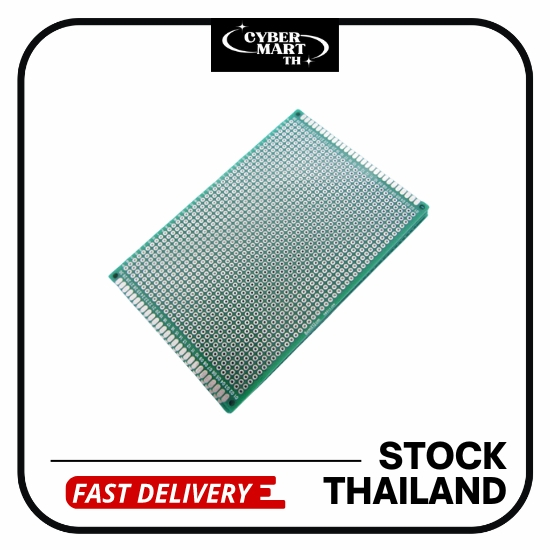 8x12 cm Prototype PCB Board สองหน้า แผ่นปริ๊นอเนกประสงค์ (1Pcs)