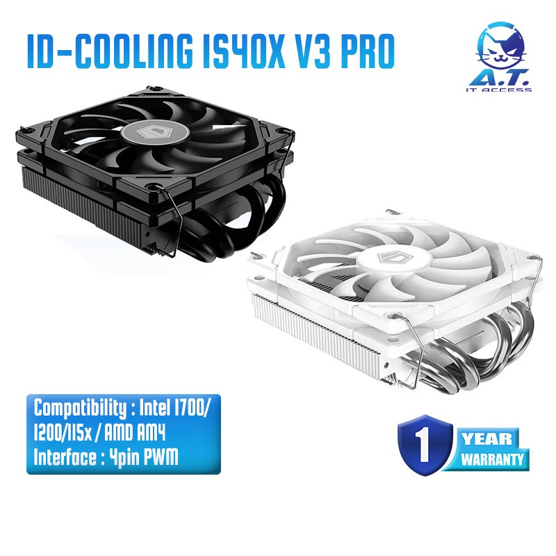 🔥 รองรับ LGA 1700 🔥❄️ ID-COOLING IS40X V3 BLACK / WHITE ❄️ พัดลม CPU Cooler ฮีทซิงค์ ❄️
