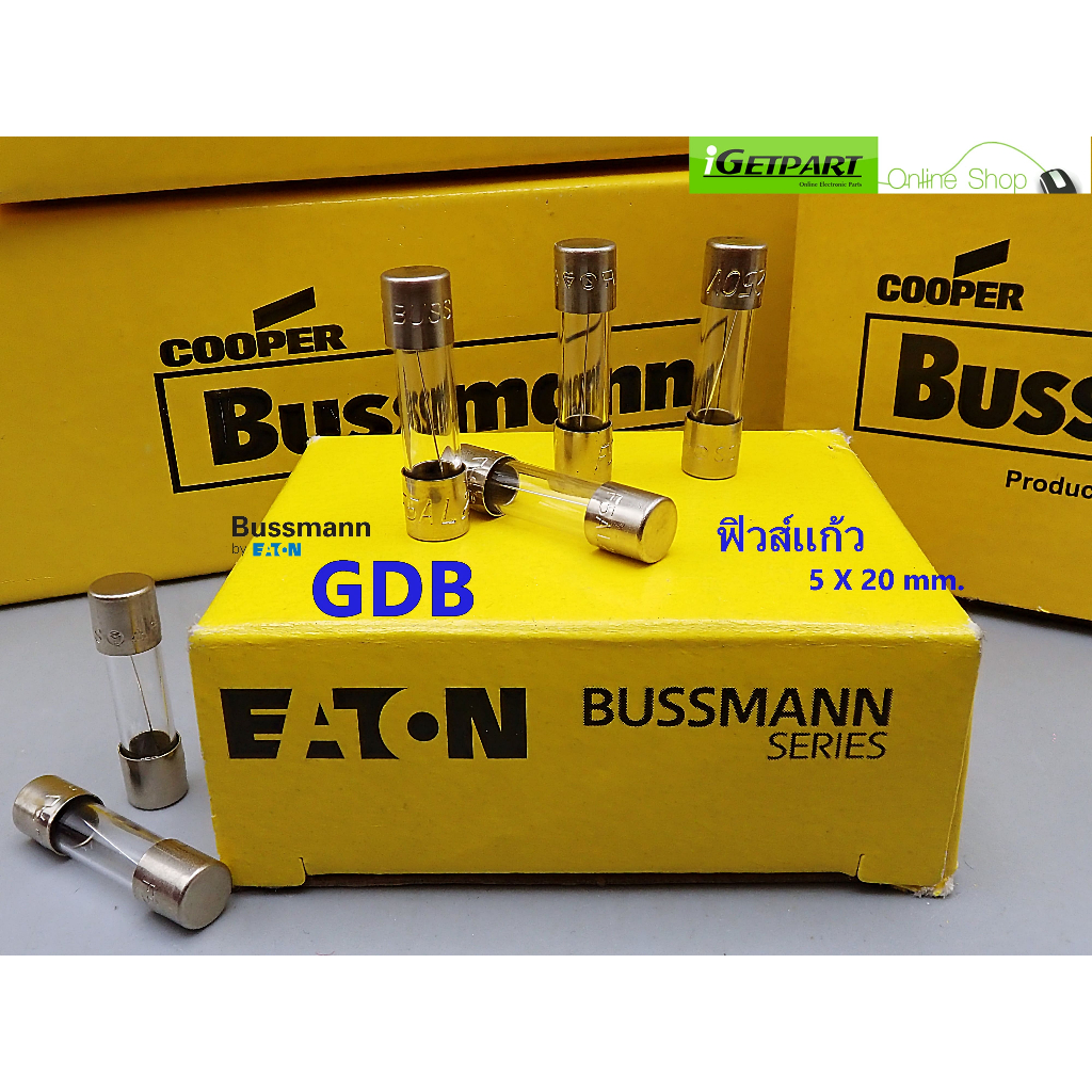 ฟิวส์หลอดแก้ว  Bussmann GDB 800MA - 5A 250V 5X20F Glass (1 แพ็ค = 5 ตัว)