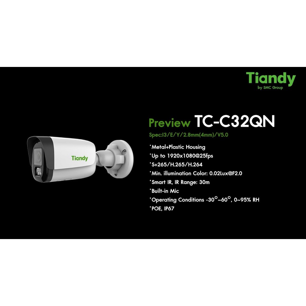 TC-C32QN Spec:I3/E/Y/2.8mm(4mm)/V5.0 2MP Fixed Bullet Camera