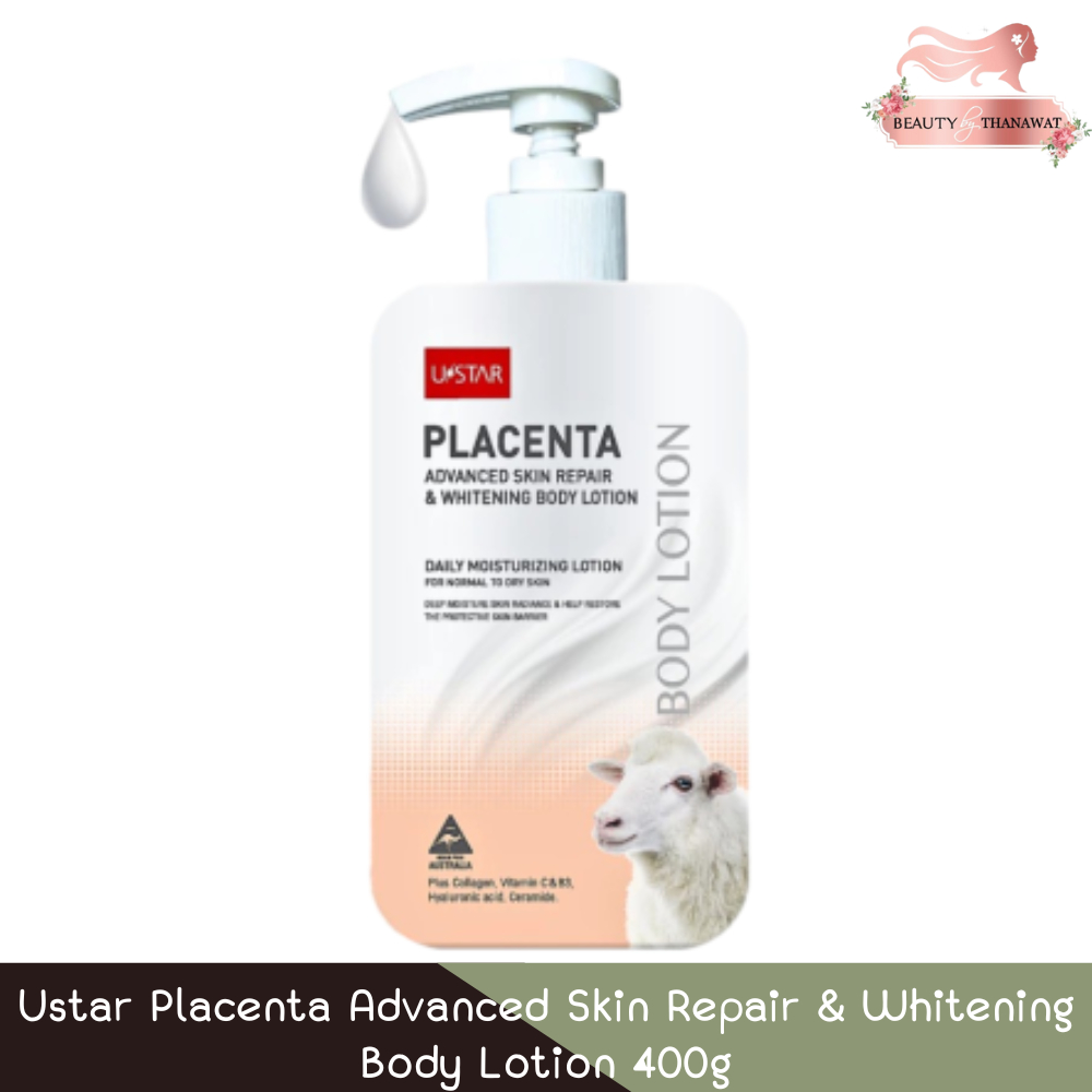 Ustar Placenta Advanced Skin Repair & Whitening Body Lotion 400g ยูสตาร์ พลาเซนต้า แอดวานซ์ สกิน บอดี้ โลชั่น 400กรัม