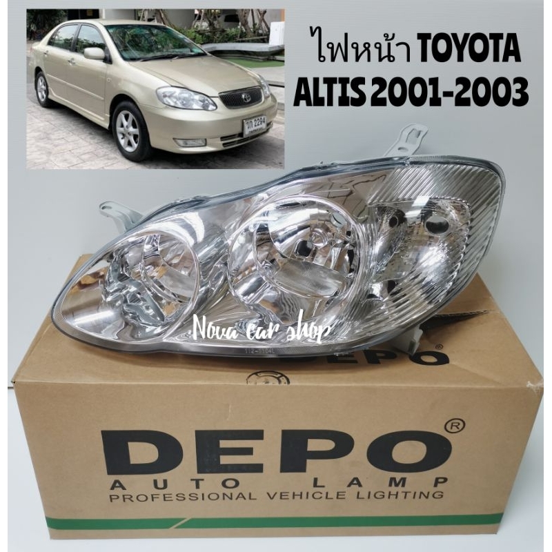 DEPO​ ไฟหน้า​ TOYOTA​ ALTIS​ อัลติส​ 2001​-2003​ (ใส่ได้ตั้งแต่ปี​ 2001-2007)​