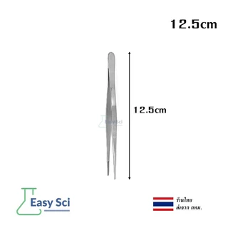 ปากคีบ ฟอร์เซป สแตนเลส Stainless Steel Forceps ขนาดความยาว 12.5cm 16cm 20cm 25cm