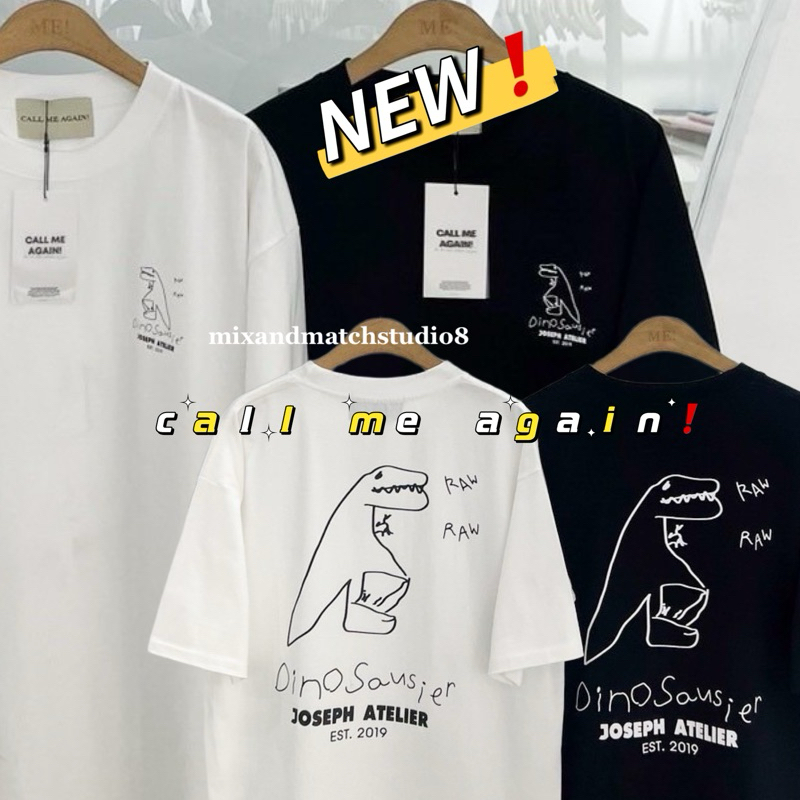 Call Me Again เสื้อยืดโอเวอร์ไซส์ ทรงสวยๆ สกรีนแน่นๆ ใส่สบายๆ ผ้าคอตตอนเกาหลี ใส่ได้ทั้งชายและหญิง พร้อมส่ง