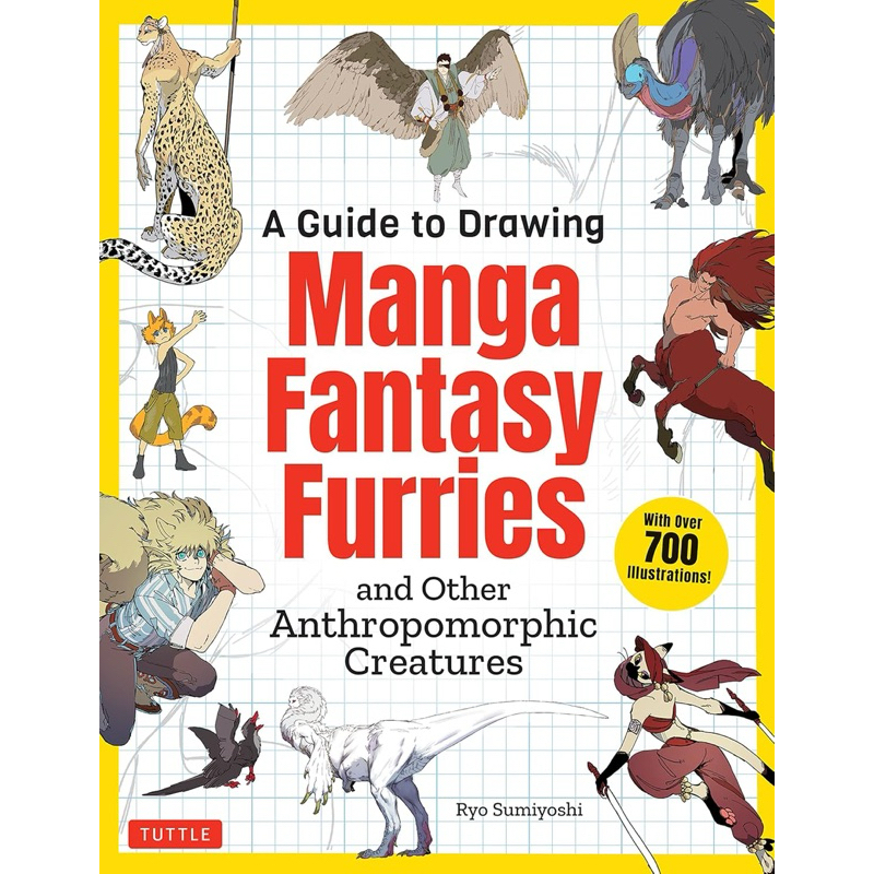 [ Pre-Order ] *กรุณาอ่านรายละเอียดก่อนสั่งซื้อ* A Guide to Drawing Manga Fantasy Furries: and Other Anthropomorphic