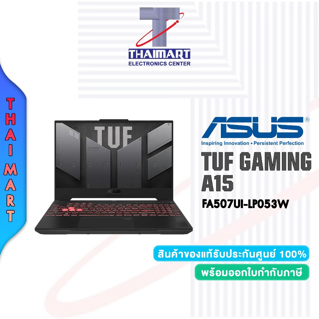 ASUS NOTEBOOK TUF GAMING A15 FA507UI-LP053W : Ryzen 9/RTX 4070 8GB/16GB/SSD 1TB/15.6",FHD,144Hz/Win1