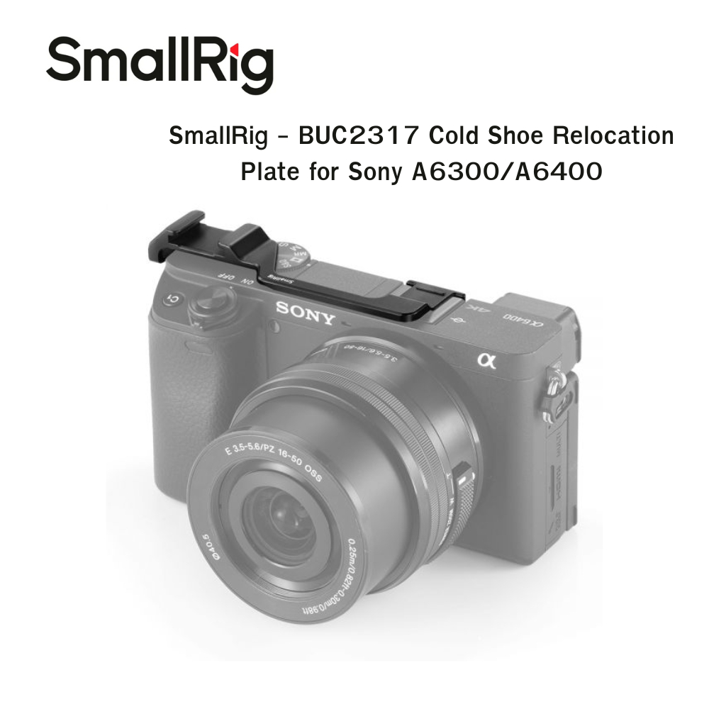 SmallRig - BUC2317 Cold Shoe Relocation Plate for Sony A6300/A6400