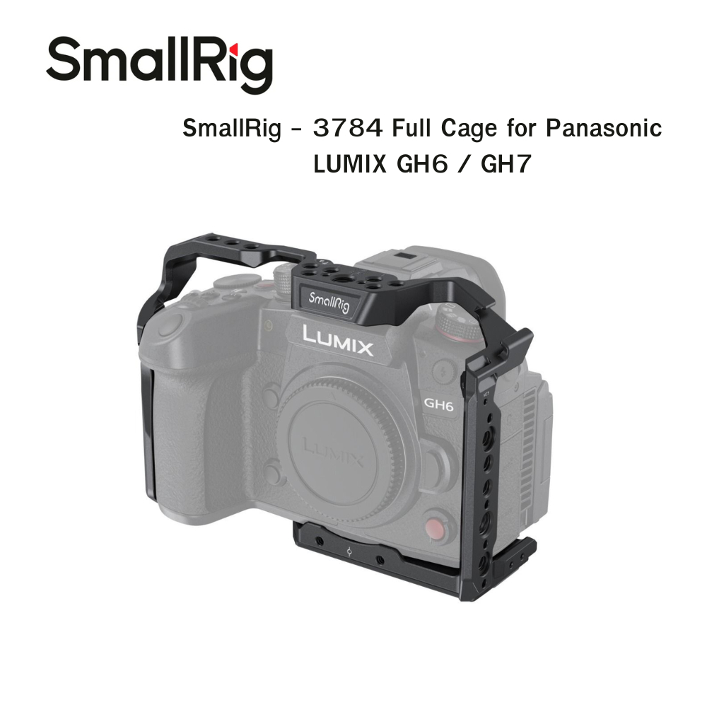 SmallRig - 3784 Full Cage for Panasonic LUMIX GH6 / GH7 ประกันศูนย์
