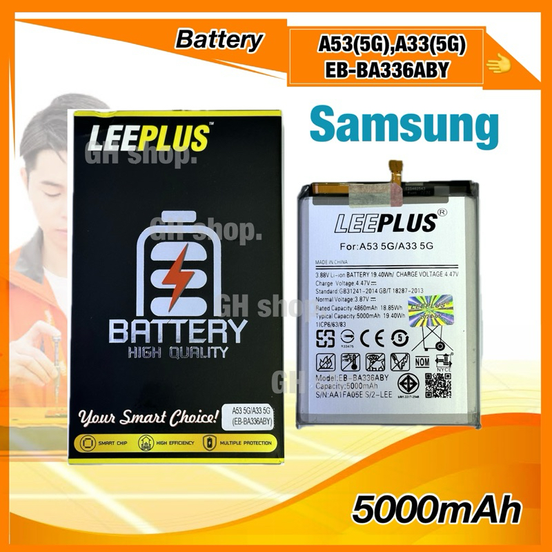 แบตเตอรี่ งาน leeplus แท้ สำหรับ samsung A53(5G)/A33(5G)/EB-BA336ABY แถมไขควง/เปท