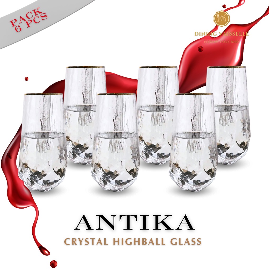 Dining Vaisselle - Antika Crystal Highball Glass แก้วคริสตัลทรงสูง ขอบทองหรูหรา (แพ็ค 6 ใบ / 10 ใบ)