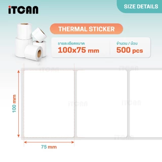 iTCAN สติ๊กเกอร์บาร์โค้ด 100x75 mm 500แผ่น 10ม้วน กระดาษความร้อน ไม่ใช้หมึก Thermal paper ใบปะหน้า