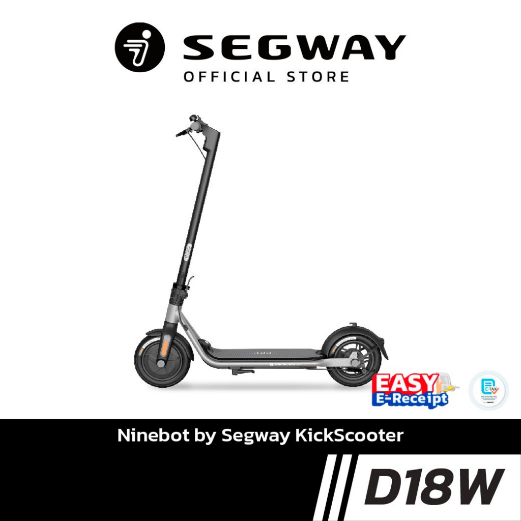 [Easy E-Receipt] Ninebot D18W สกู๊ตเตอร์ไฟฟ้าตัวเริ่มต้น คุ้มค่า ราคาประหยัด เครื่องศูนย์ประกันสูงสุ
