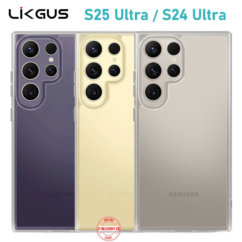 ✨ LIKGUS เคสใส Samsung S25 Ultra / S24 Ultra / S23 Ultra / S22 Ultra / S25Ultra/S24Ultra เคสใสขอบนิ่ม กันกล้อง กันหน้าจอ