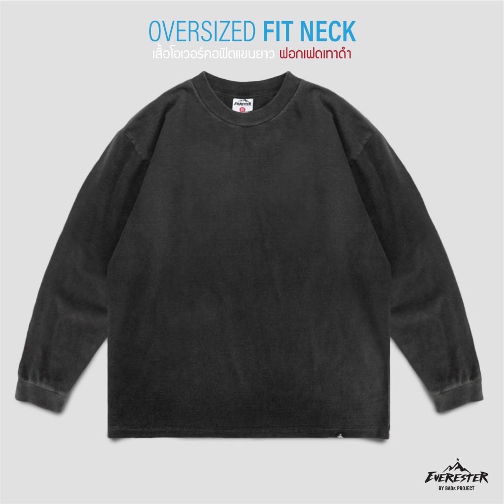 EVERESTER เสื้อแขนยาว วินเทจ Oversize (แขนจั้ม) เฟดเทาดำ FED