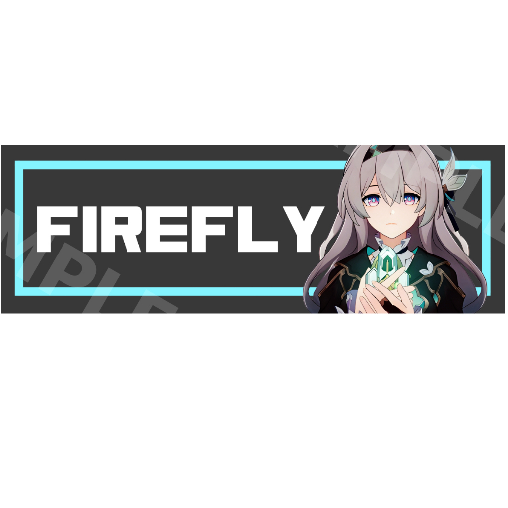 Firefly honkai star rail สติ๊กเกอร์ 2 แผ่น star rail Sticker fan  bumper honakai star rail sam Slap
