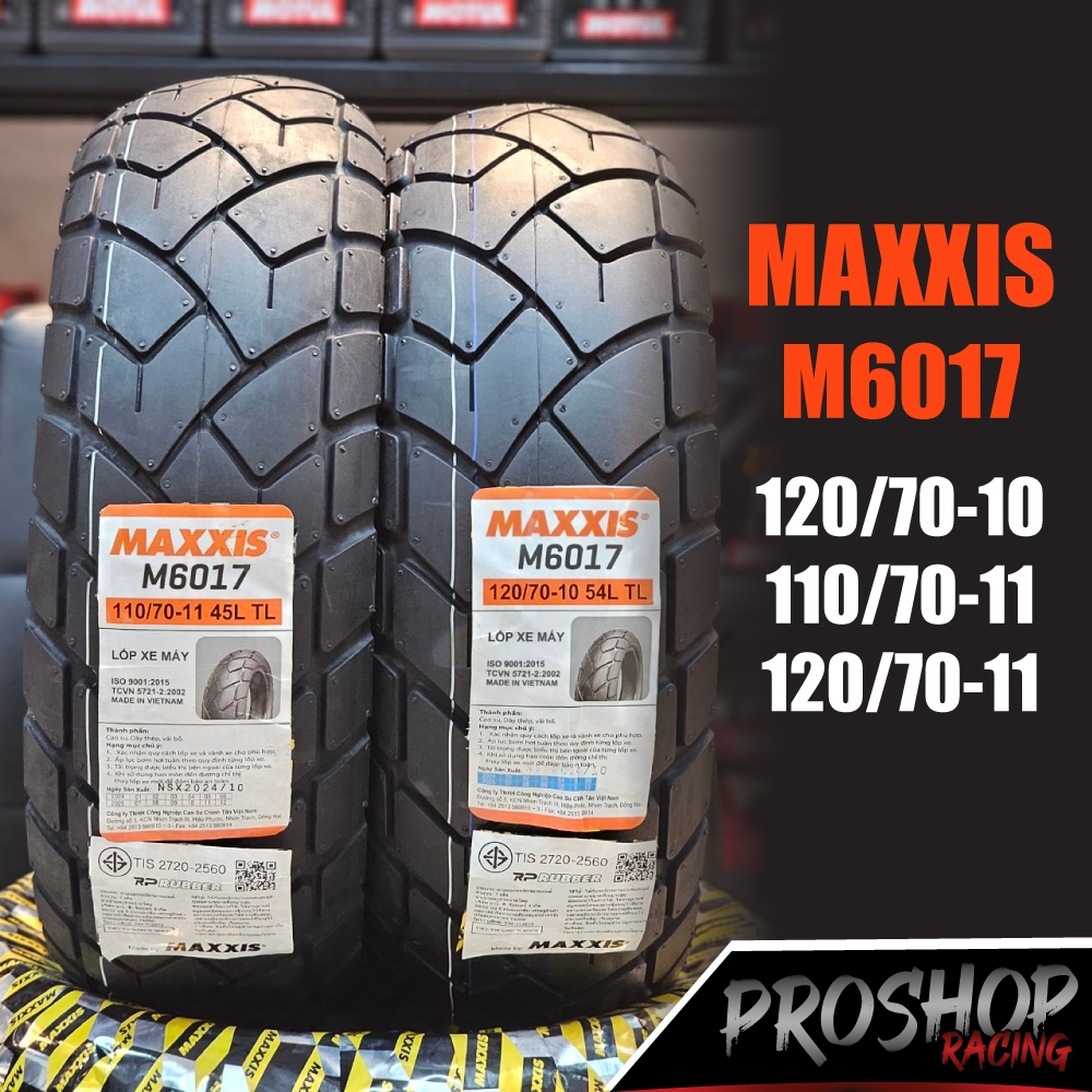 Maxxis M6017 สำหรับ Vespa LX125 S125 ขนาด 110/70-11 120/70-10 ปี2025
