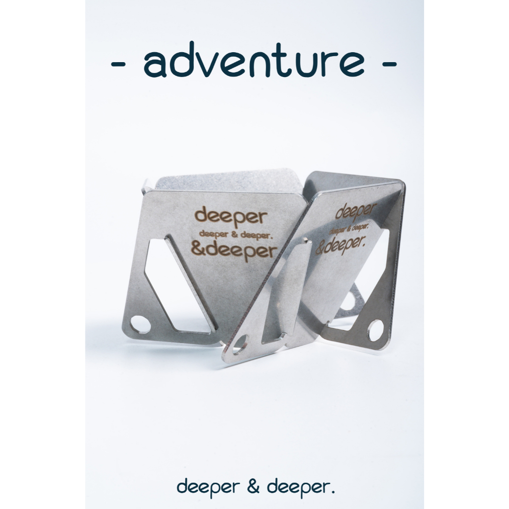 “ adventure “ deeper & deeper . ดริปเปอร์พกพารุ่น"แอดเวนเจอร์"