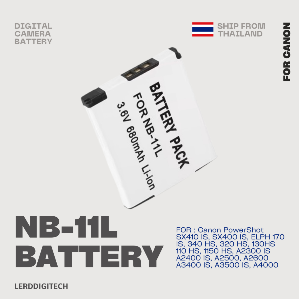 NB11L / NB-11L แบตเตอรี่กล้องดิจิตอล สำหรับ CANON POWERSHOT-SX400 IS, SX410 IS, SX420 IS, Digital IX