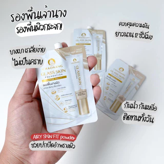 (1ซอง) สูตรใหม่ เจ้านางรองพื้นงานผิว Chaonang Glass Skin Foundation SPF30 PA+++ 5g.