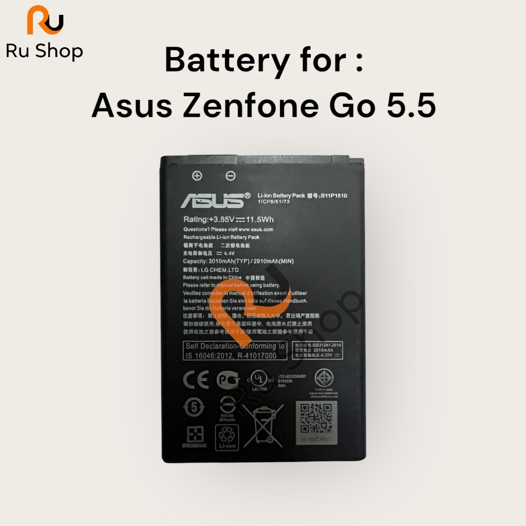 แบตเตอรี่ Asus Zenfone Go 5.5 X013D ZB551KL B11P1510 3010mAh รับประกัน 3 เดือน