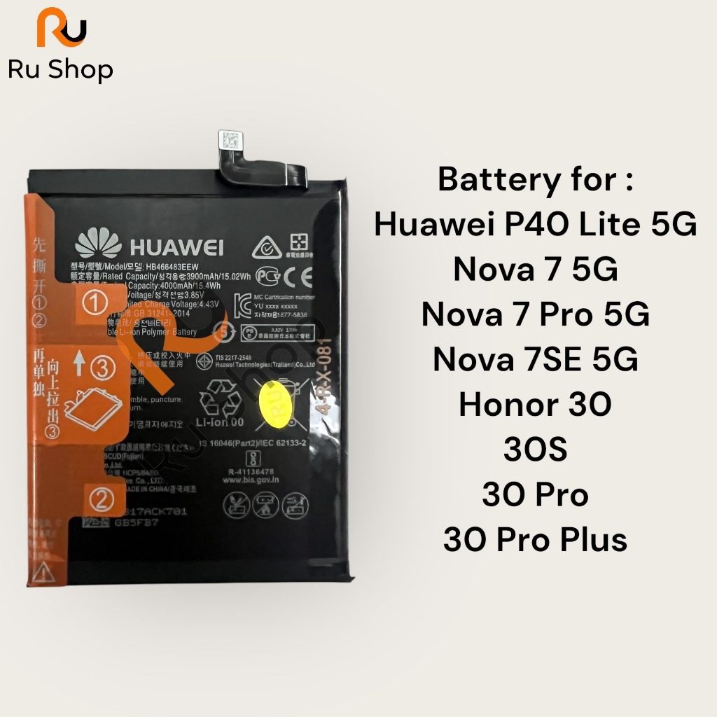 แบตเตอรี่ Huawei P40 Lite 5G/Nova 7 5G/Nova 7 Pro 5G/Nova 7SE 5G/Honor 30 30S 30 Pro 30 Pro Plus HB4