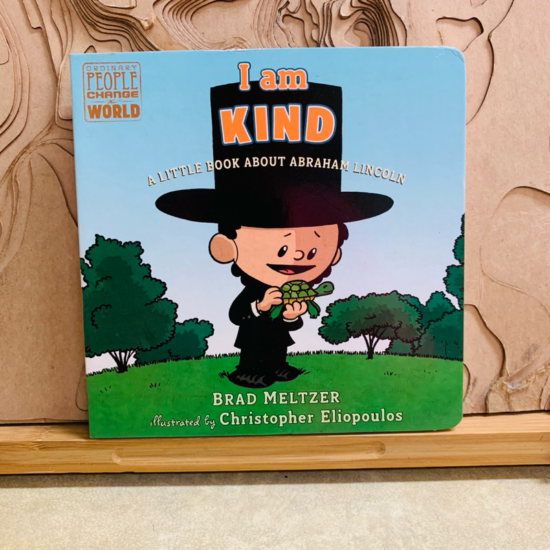 น119 I am KIND & LITTLE BOOK ABOUT ABRAHAM LINCOLN'