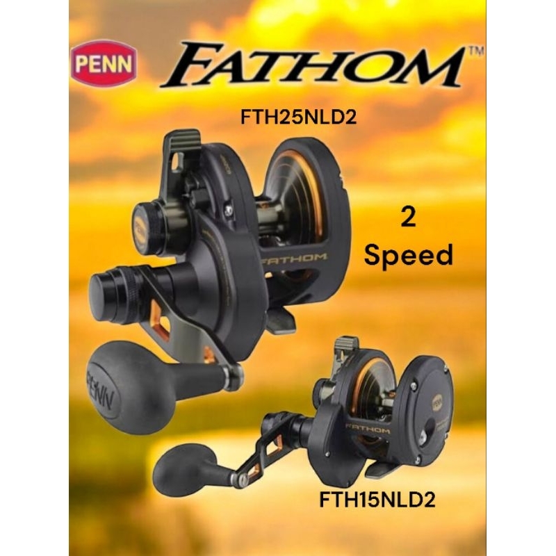 PENN FATHOM  FTH15NLD2 - FTH25NLD2
