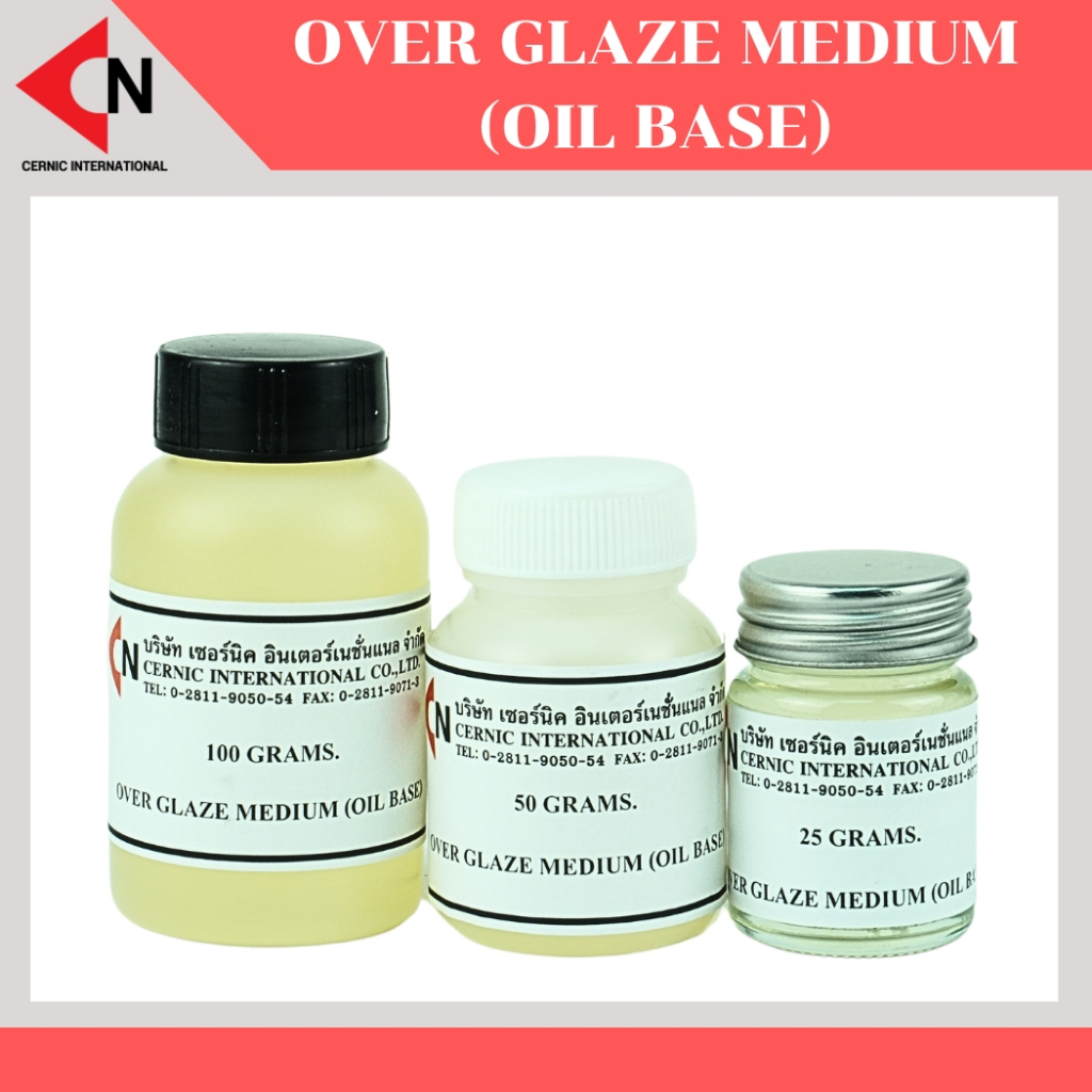 Overglaze medium (Oil base) มีเดียมผสมสีบนเคลือบ แบ่งจำหน่าย 25g., 50g. และ 100g