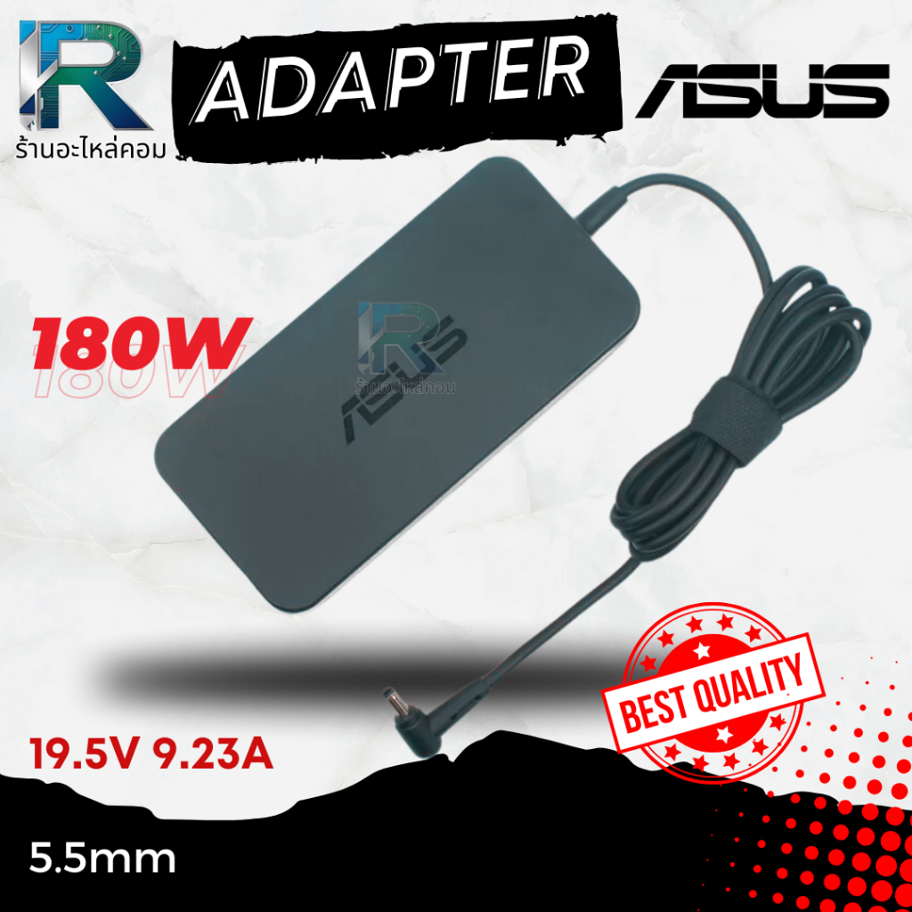 Adapter Asus 180W 5.5mm สายชาร์จ Asus อะแดปเตอร์ Asus รับประกัน 1 ปี 90-NKTPW500T 957-16F21P-104