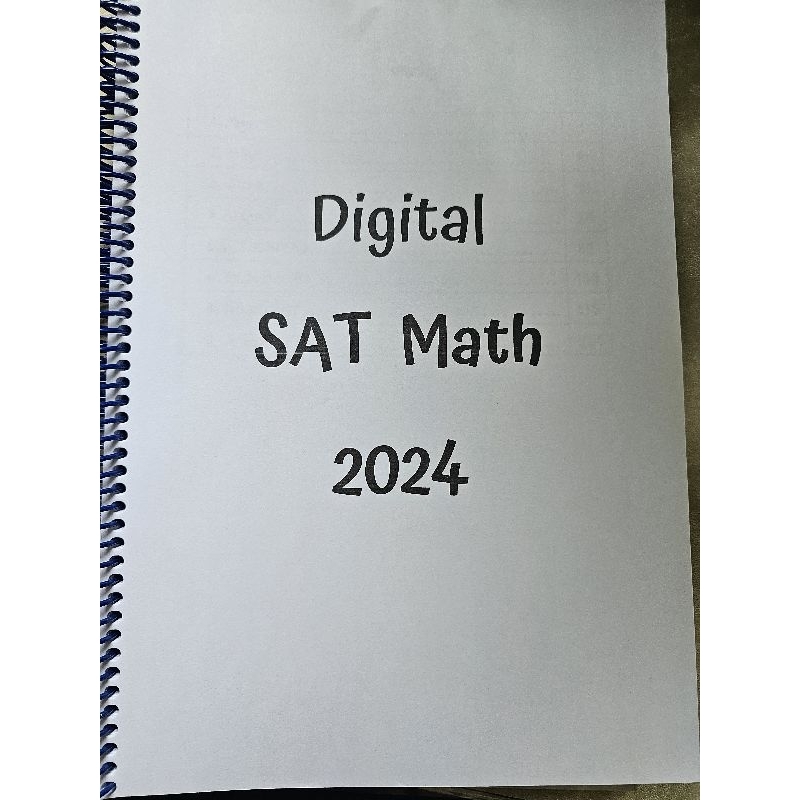 รวมข้อสอบ Digital SAT Math 2024 แบบเฉลยละเอียด