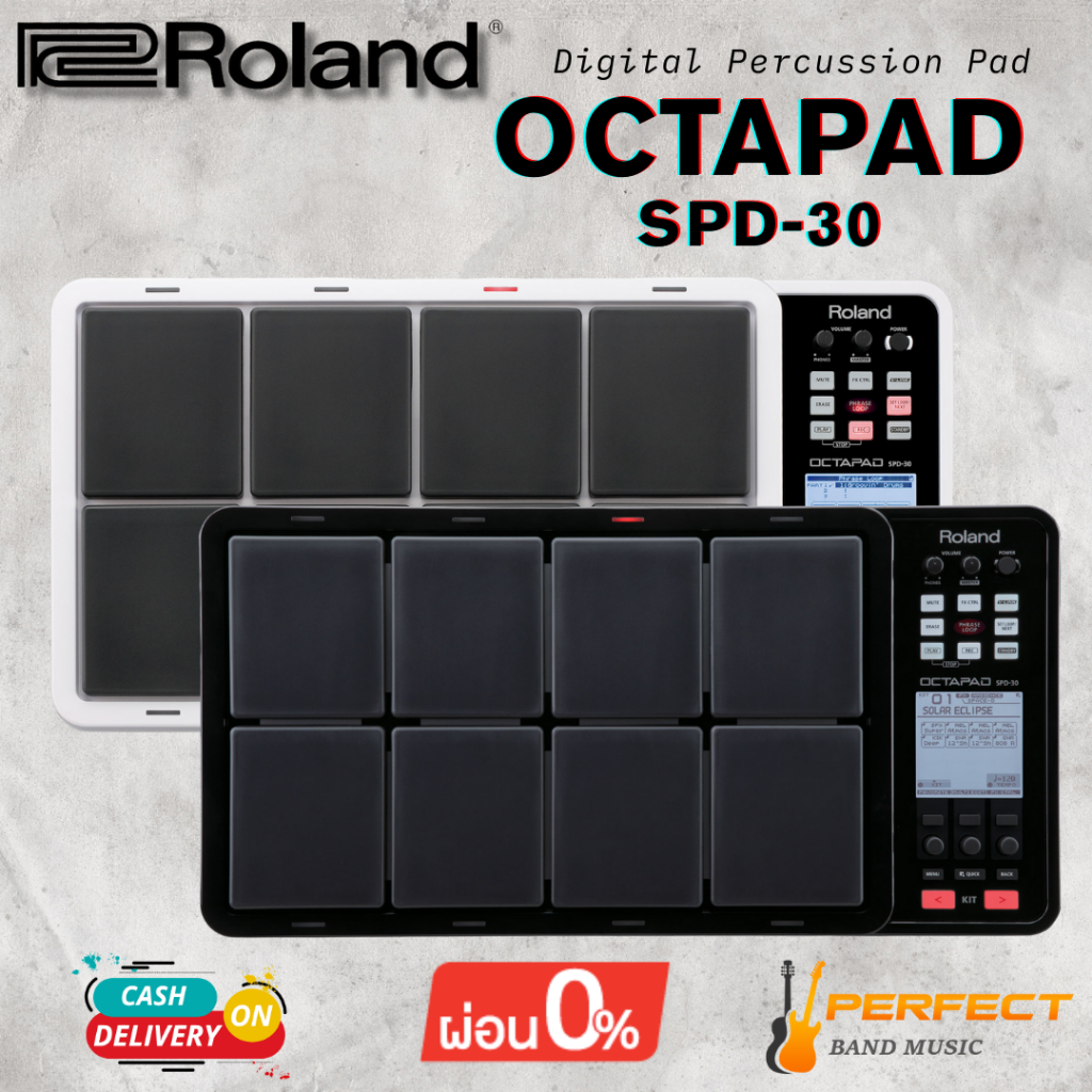 แพดกลองไฟฟ้า Roland OCTAPAD SPD-30 Digital Percussion Pad [ผ่อน 0% 10เดือน]