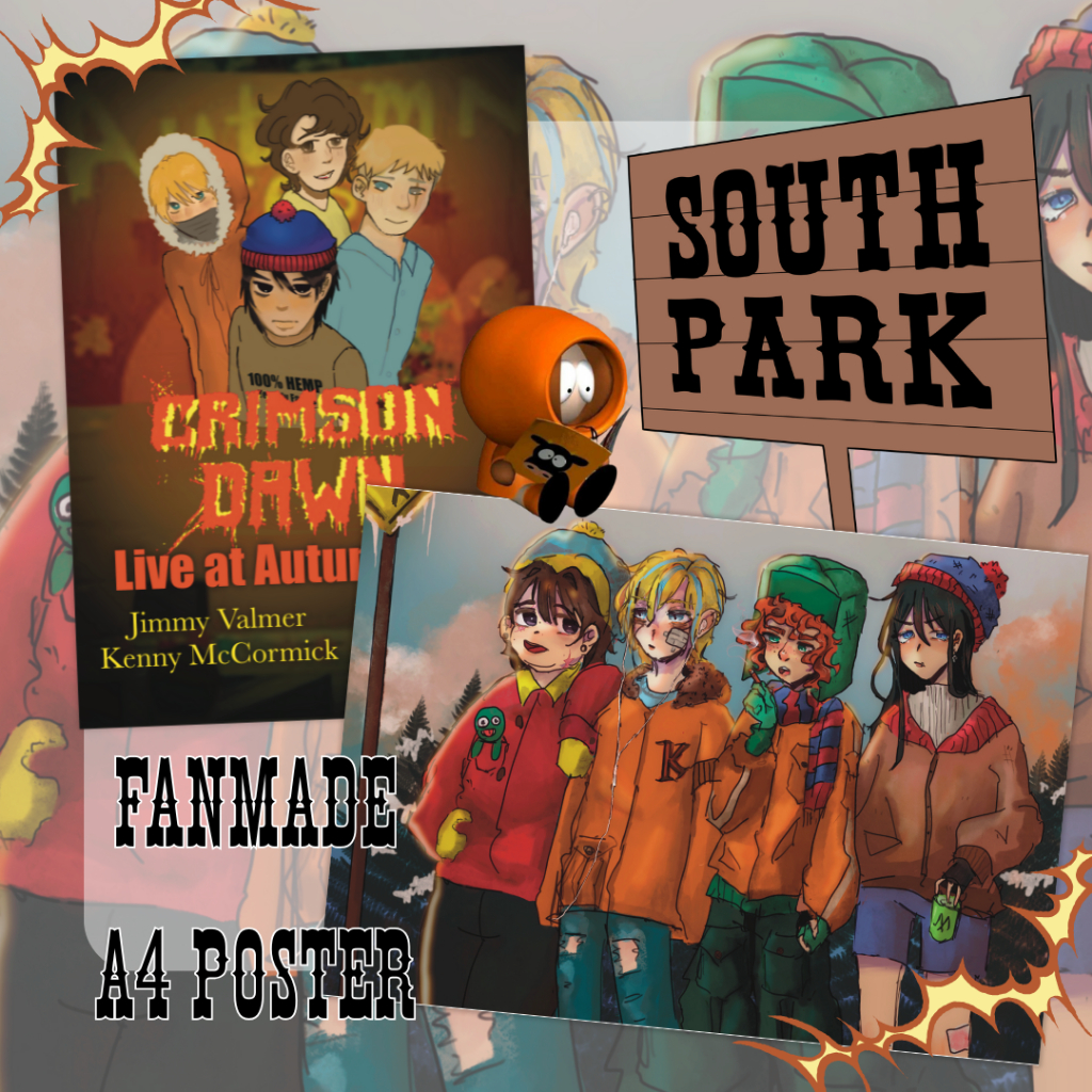 ✩° SOUTH PARK A4 POSTER 𖦹๋࣭