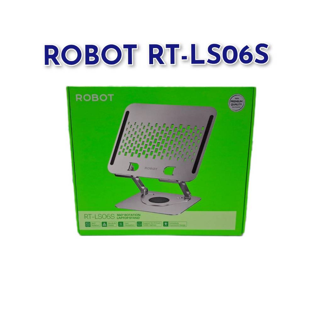 แท่นวางแล็ปท็อป ROBOT รุ่น RT-LS06S LAPTOP STAND รองรับโน็ตบุ๊คและเเท๊บเเล็ต ขนาดภายใน 10-17.3 นิ้ว