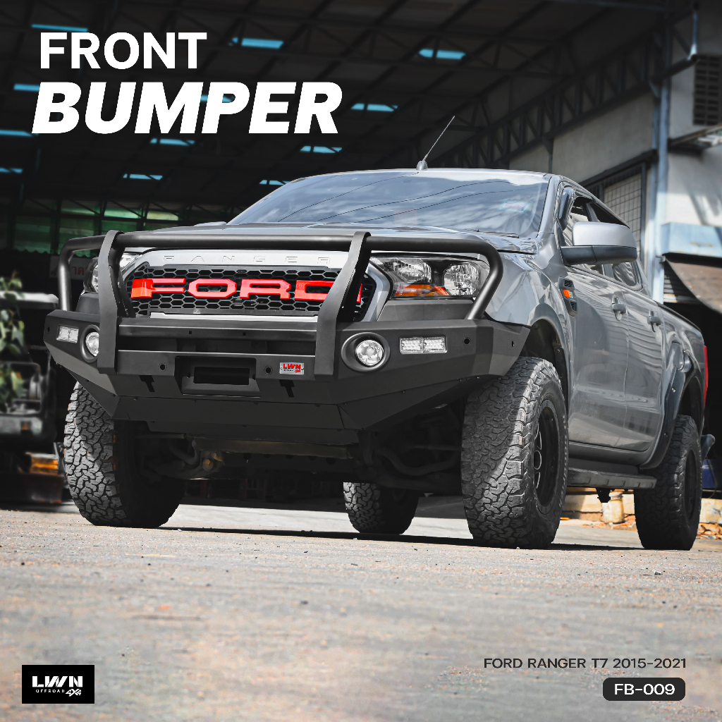 กันชนหน้า Ford Ranger T7 2015-2021 รุ่น FB-009E กันชนเหล็ก 3 เขา แบรนด์ LWN4x4 กันชนฟอร์ด เรนเจอร์ออ