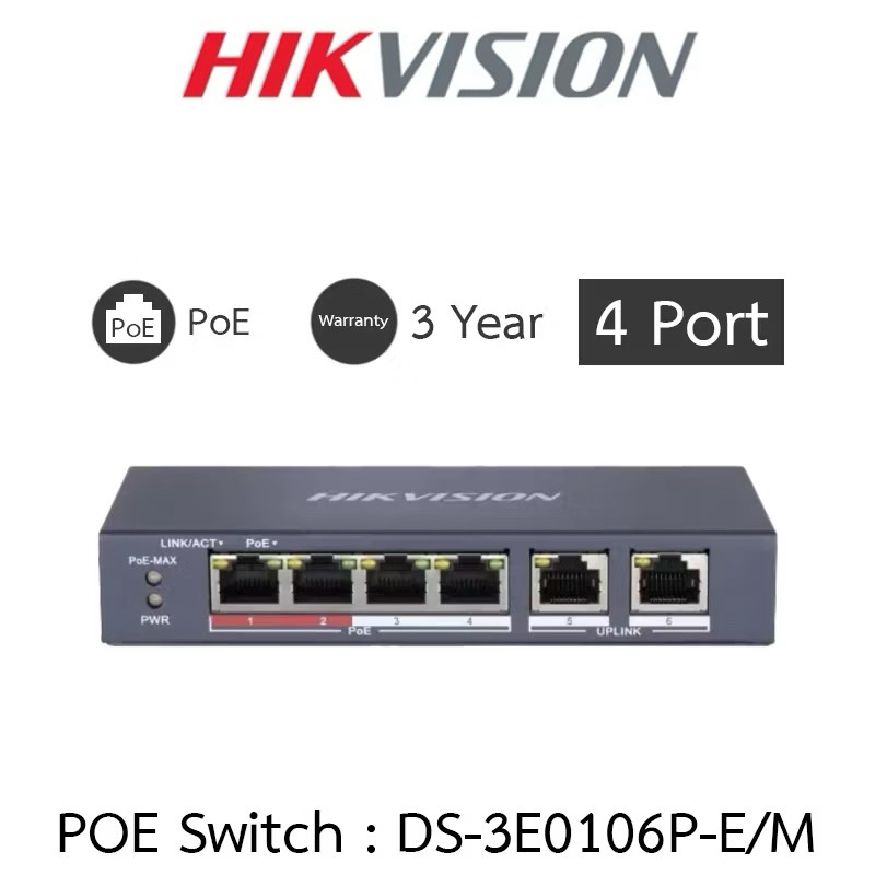 HIKVISION POE Switch 4 / 8 Port  DS-3E0106P-E/M / DS-3E0310P-E/M / DS-3E1106P-EI/M / DS-3E1310P-EI/M