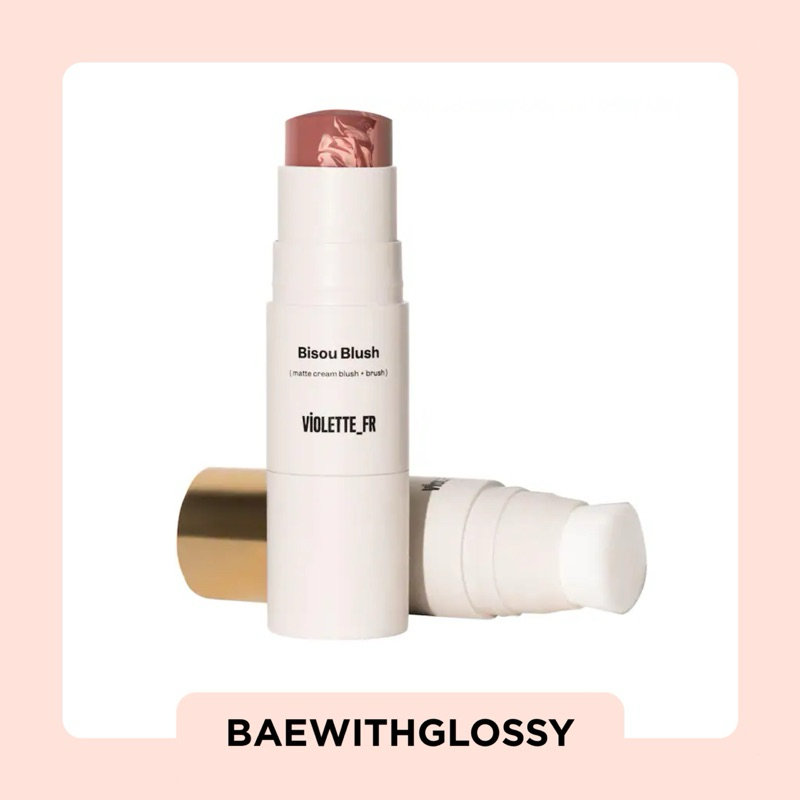 BAEWITHGLOSSY | VIOLETTE FR — Bisou Blush (พร้อมส่ง)