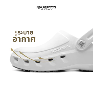Nordways รุ่น NFLY รองเท้าหัวโต รองเท้าเชฟ ลำลอง กันลื่น ทน น้ำหนักเบามาก มีISO ขาว/ดำ/กรม Size36-47