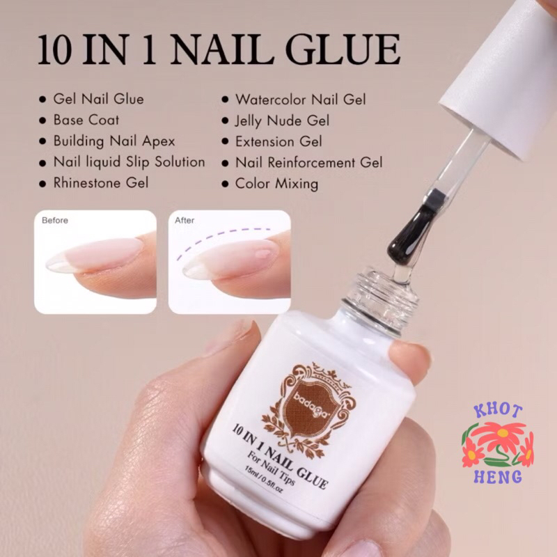 Badaga กาวเจลบาดาก้า 10 in1 Nail glue ใช้ทาเป็นเบสรองพื้นเป็นกาวต่อpvcขวดเดียวจบรักษาได้ทุกเคส