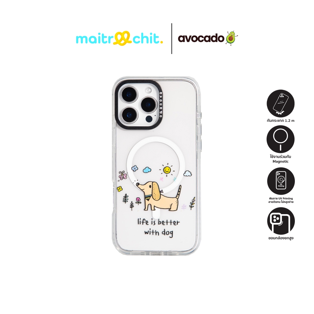 Avocado รุ่น Life is better with dog เคสสำหรับ iPhone 11 / 12 / 13 / 14 / 15 / 16