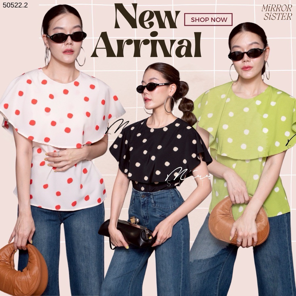 Mirrorsister • 50522.2 เสื้อลายจุดทรงสวยเก๋ แต่งระบายคลุมตั้งแต่บ่าถึงอก