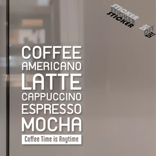 สติ๊กเกอร์ กาแฟ / Coffee / Cafe (PVC ไดคัทตกแต่งกระจก ผนัง ประตู)