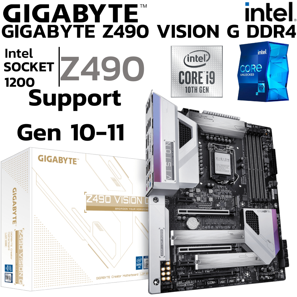 MAINBOARD (เมนบอร์ด) 1200 GIGABYTE Z490 VISION G DDR4 Support Gen 10 Gen 11