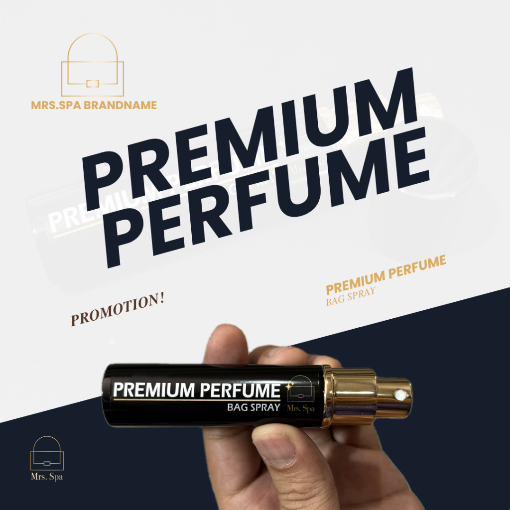 น้ำหอมกระเป๋า แบรนด์เนม PREMIUM PERFUME BAG SPRAY by MRS.SPA
