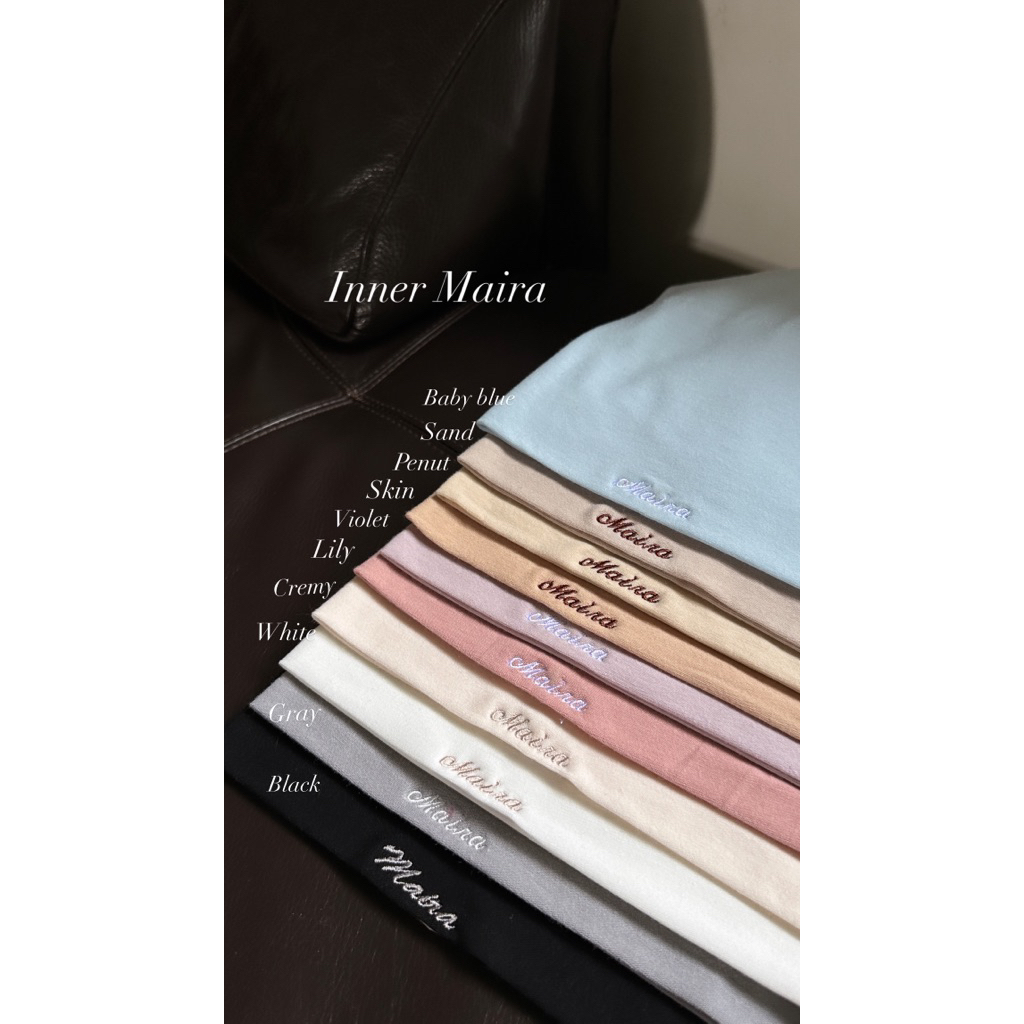 MAIRA Inner Hijab อินเนอร์ฮิญาบ ผ้ายืดญี่ปุ่น นุ่ม เบา ใส่สบาย