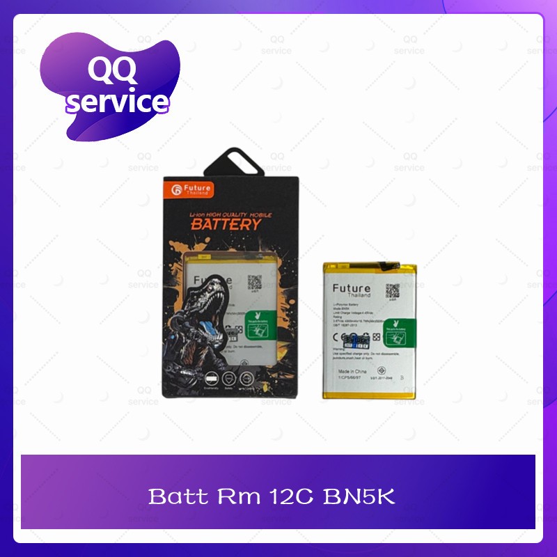 Battery Rm 12C BN5K อะไหล่แบตเตอรี่ Battery Future Thailand มีประกัน1ปี อะไหล่มือถือ QQ service