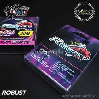 สายสายเอ็นตกกุ้ง Noebi ROBUST (ยาว 30 เมตร)